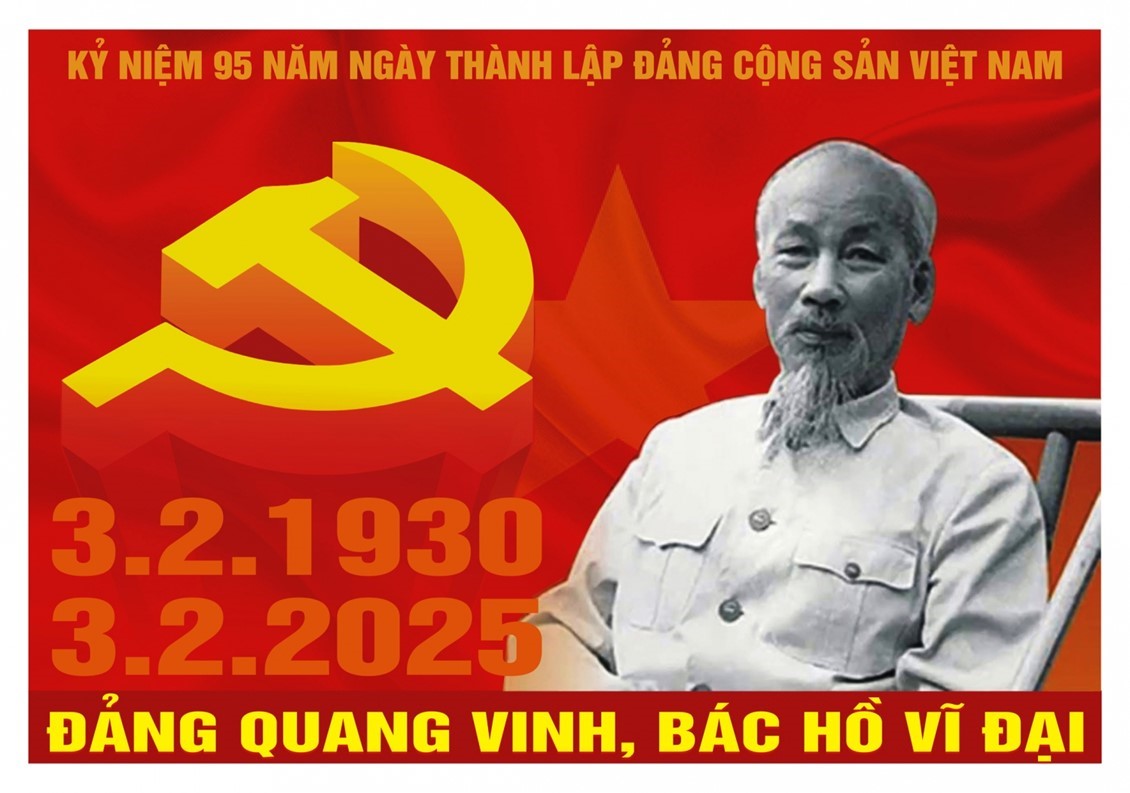 PHÁT HUY TRUYỀN THỐNG 95 NĂM VINH QUANG VÀ TỰ HÀO  CỦA ĐẢNG CỘNG SẢN VIỆT NAM